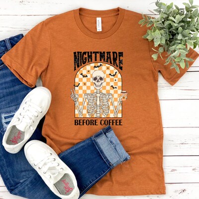 Nightmare Before Coffee Skeleton T-Shirt, Halloween Shirt, Coffee - image2